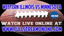 Kick Off Western Illinois vs Minnesota Live Streaming NCAA Football