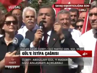 İŞÇİ PARTİSİ'NDEN GÜL'E İSTİFA ÇAĞRISI