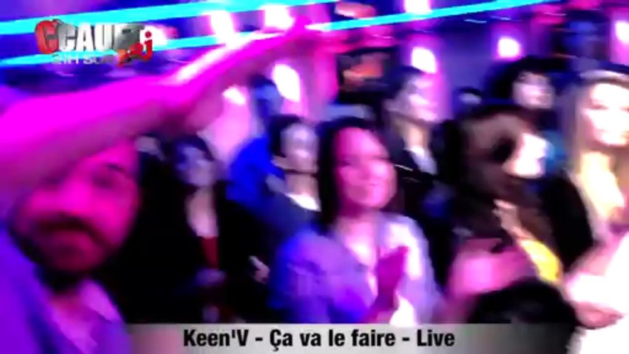 Keen'V - Ça va le faire - Live - C'Cauet sur NRJ