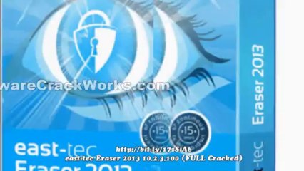 east-tec Eraser 2013 10.2.3.100 (FULL Cracked)