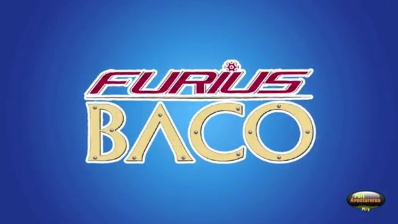 PortAventureros - Furius Baco