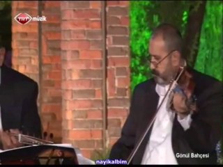 Şol cennetin ırmakları Ali Toprak İsmail Coşar Gönül bahçesi TRT