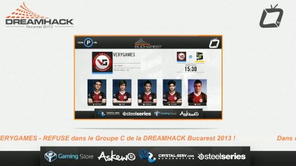 VeryGames vs Refuse - DreamHack Bucarest