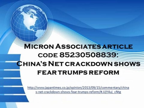 Micron Associates article code 85230508839: China’s Net crackdown shows fear trumps reform