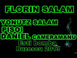 LIVE FLORIN SALAM - ESTI BOMBA - BUZESCU 2013 - BY YONUTZ SALAM