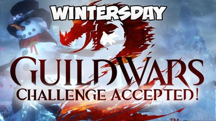 Guild Wars 2 - A Wintersday Challenge