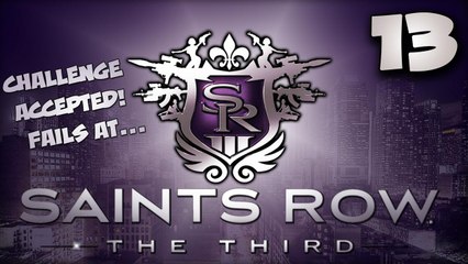 Saints Row the Third [Part 13] - We Are Not Good At Helicopters