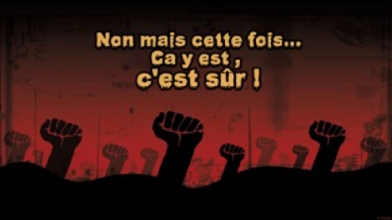 Cette fois ca y est. C'est la bonne. Les gens en ont marre !