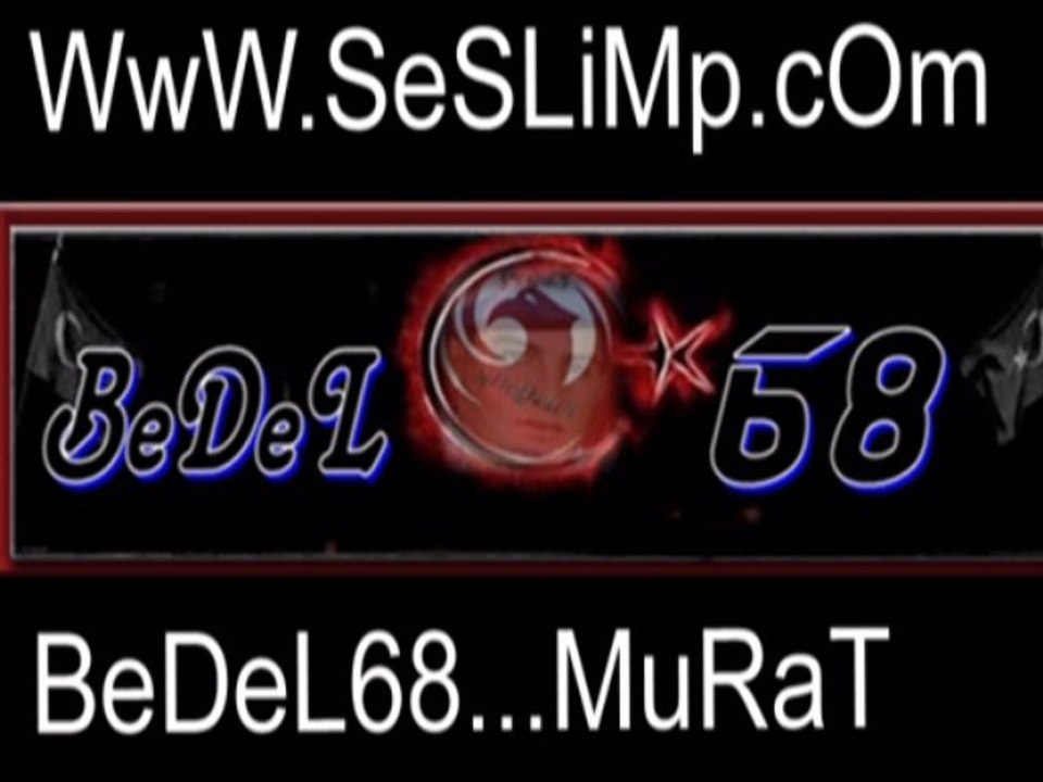 OYUN HAVALARI )(BeDeL.68)(MuRaT@sEsLiMp.cOm
