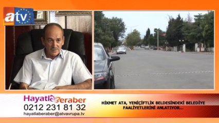 HAYATLA BERABER YENİÇİFTLİK BELEDİYE BAŞKANI