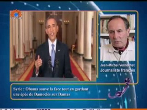 Sahar Report 15.09.2013 JM Vernochet, Obama sauve la face