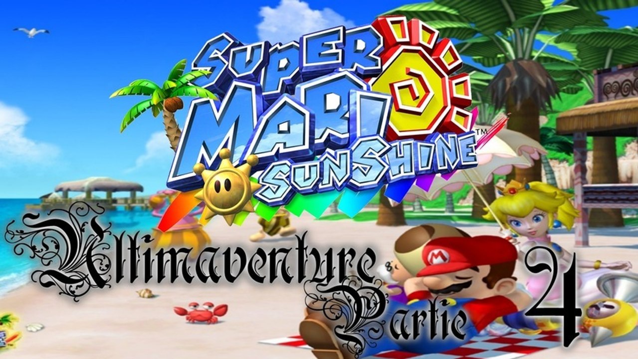 Super Mario Sunshine [04] - Le port en rush