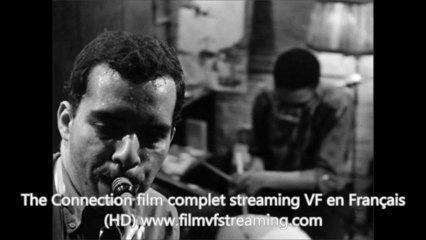 The Connection film Entier en Français voir online streaming VF