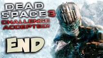 Dead Space 3 [END] - Never Heard From Again