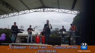 El Bailador Grupo Kairo - Orquesta de 7 músicos en Vivo en Bogotá.3105768346.