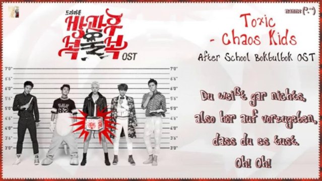 Toxic - Chaos Kids k-pop [german sub]