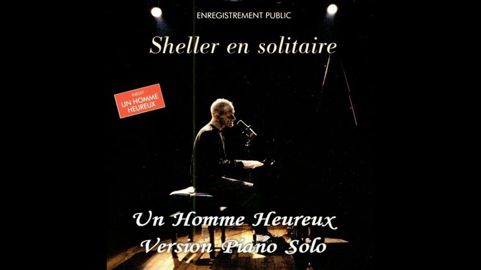 William Sheller - Un Homme Heureux - Piano Cover (Adaptation Pascal  Mencarelli) - Vidéo Dailymotion