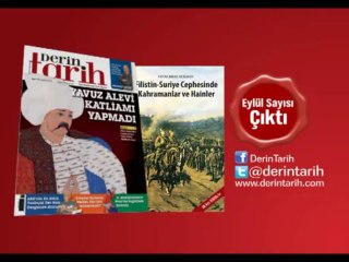 Derin Tarih Eylül Sayısı bayilerde! Yine muhteşem bir kitap hediyesi ile birlikte