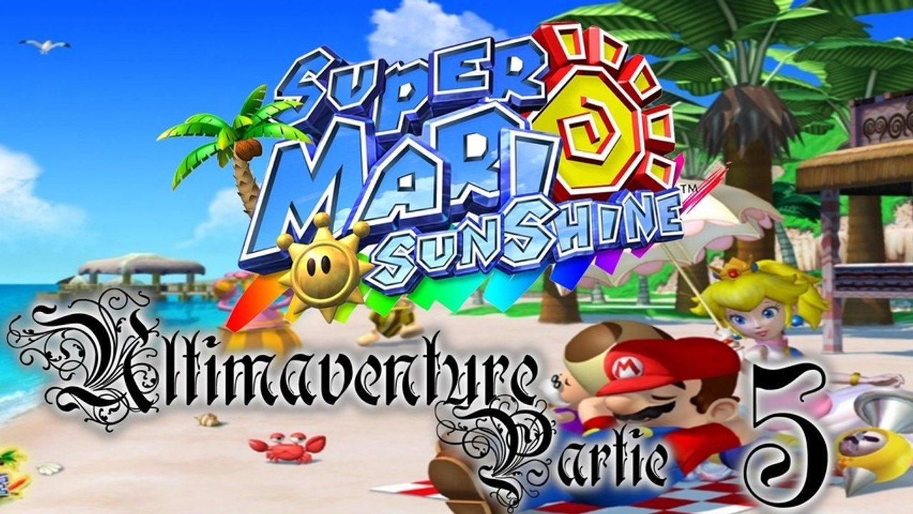 Super Mario Sunshine [05] - Une grosse pastèque