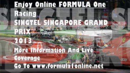 F1 SINGTEL SINGAPORE GRAND PRIX 20-22 Sep 2013 Full HD