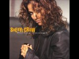Sheryl Crow -All By Myself