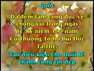 P5 - Lễ Kỷ Niệm 190 Năm - Cụ Thượng Tổ Họ Bùi Đức - Tạ thế ngày 15-7 năm canh thìn (1820)