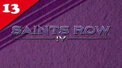 Saints Row IV - Partie 13 [Coop - Difficile]