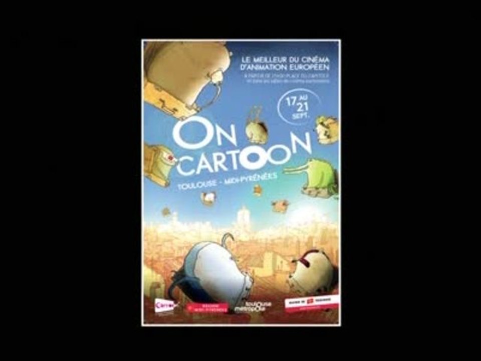 Cartoon Forum : Ça cartoon à Toulouse