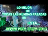 B DAY CARLOS CORIANO AFRICAN POOL PARTY 2013 OCTUBRE 2013