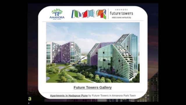 Apartments in Hadapsar Pune by Future Towers in Amanora Park Town