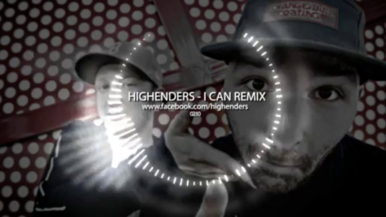 HIGHENDERS - I Can Remix