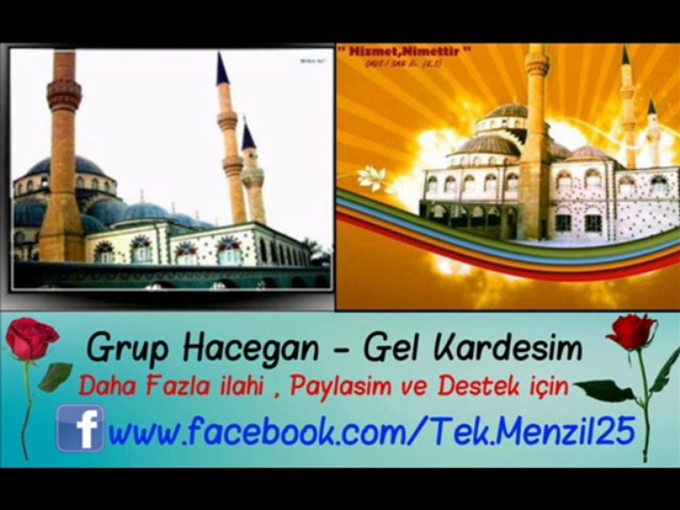 Grup Hacegan - Gel Kardeşim