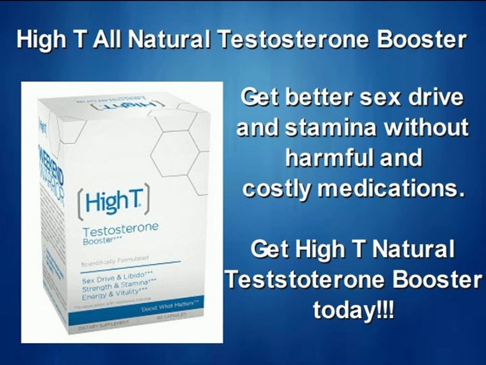 Testosterone Booster - High T All Natural Testosterone Booster