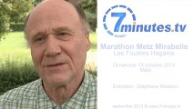 Marathon Metz Mirabelle 2013 - Les Foulées Haganis - Interview Claude Encklé
