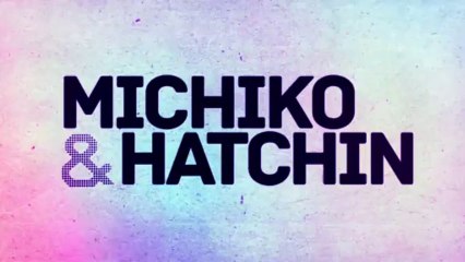 Michiko & Hatchin - Official Clip - Branco No More!