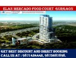 eLAN mERCADo@**@8447070834@**@ELAN FOOD COURT GURGAON