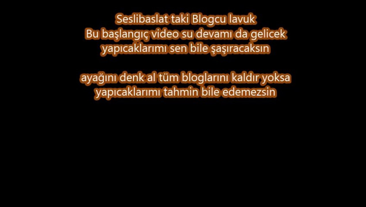 O ciğeri peş para etmez blogcularınızı da sizide - www.seslibaslat.com - seslibaslat.com - seslibaslat