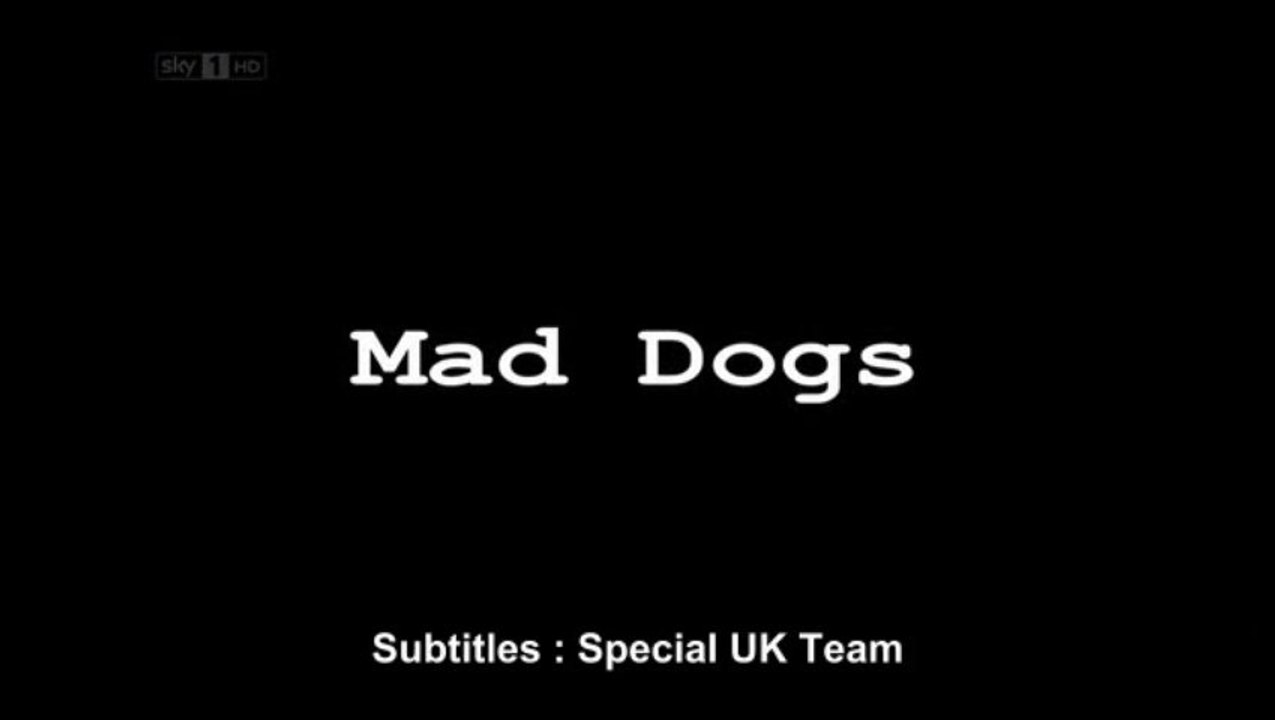 [Série-2011] Mad Dogs Vostfr S01E03 Mafieux malgré eux
