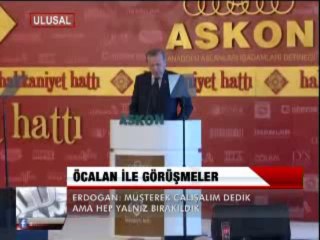 ERDOĞAN, MÜZAKERELERE DESTEK VERİLMEMESİNDEN YAKINDI