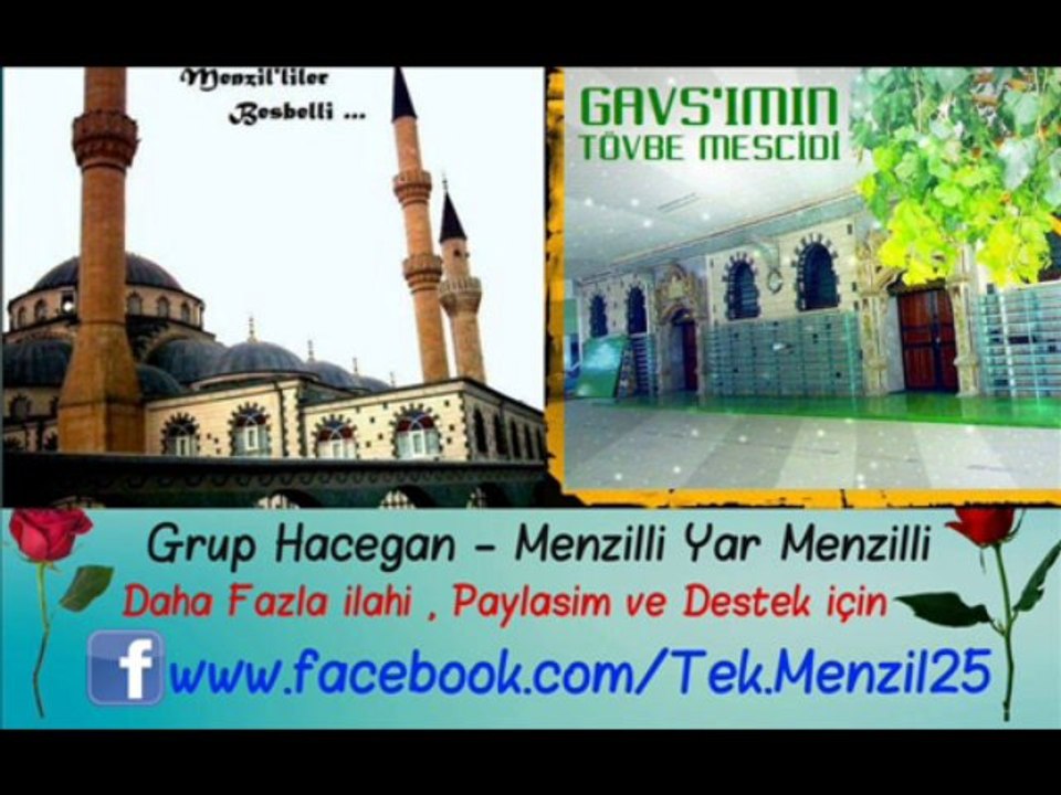 Grup Hacegan - Menzilli Yar Menzilli