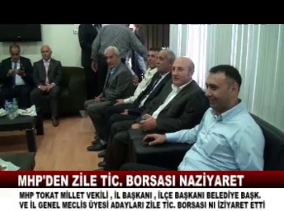 MHP DEN ZİLE TİCARET BORSASINA ZİYARET