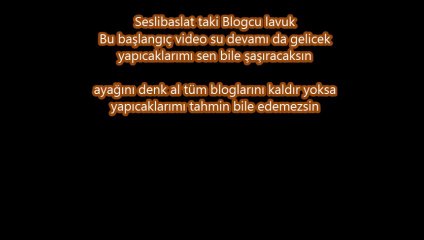 sizin adi piç blokcularınız ın götü kaşınmış - Seslibaslat.com - seslibaslat