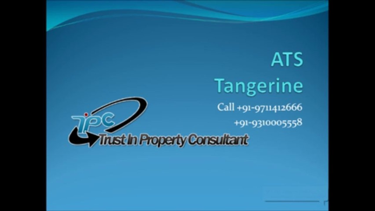 ATS Tangerine 99a +91-9711412666
