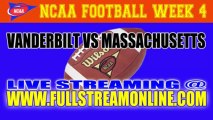Watch Vanderbilt vs Massachusetts Live Streaming Game online