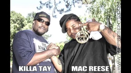 Mac Reese & Killa Tay "Mob Music"