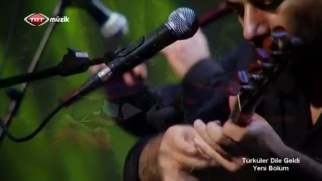 05 güler duman sevcan orhan mecnun gibi dolanırım çöllerde 12.09.2013 türküler dile geldi