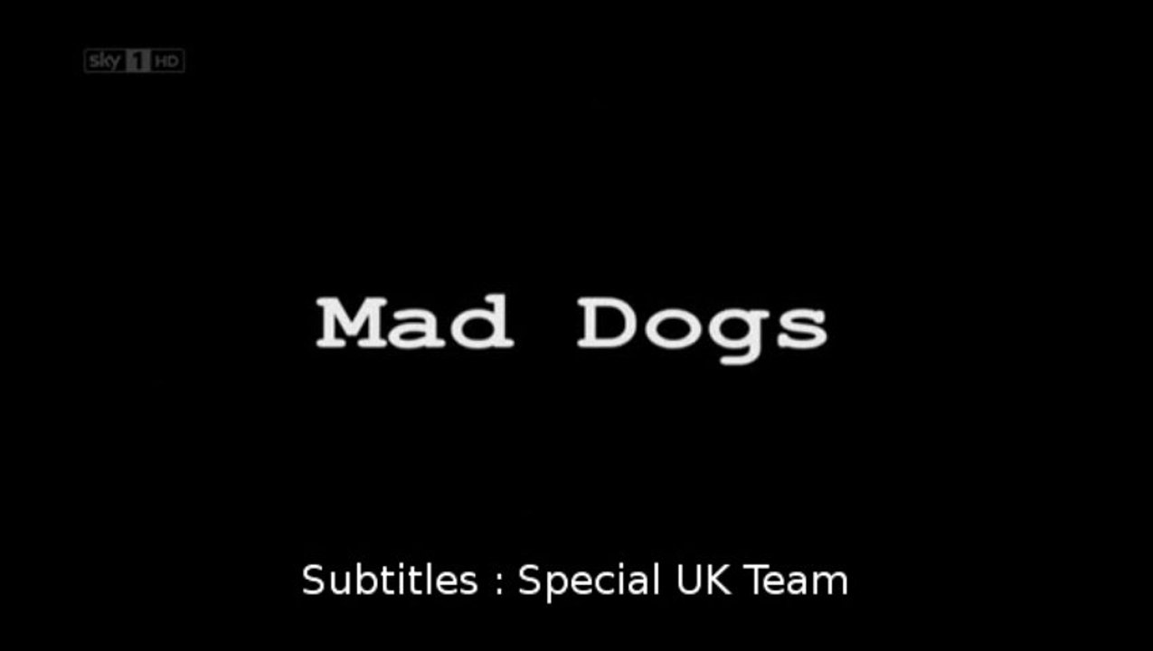 [Série-2011] Mad Dogs Vostfr S03E03