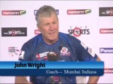 Mumbai Indians coach John Wright press conference