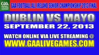 Watch Dublin vs Mayo Game Online Video Streaming