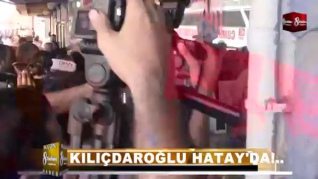 KEMAL KILIÇDAROĞLU KIRIKHAN VE REYHANLI'DA 8.GÜN HABER